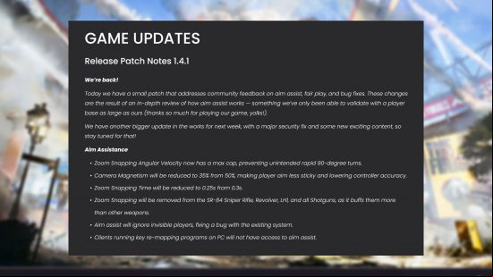 The Finals patch 1.4.1 changes controller aim assist - "Today we have a small patch that addresses community  on aim assist, fair play, and bug fixes. These changes are the result of an in-depth review of how aim assist works — something we